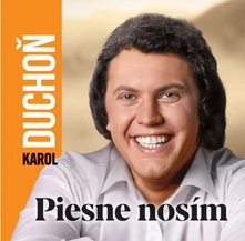 Karol Duchoň, CD Piesne Nosím