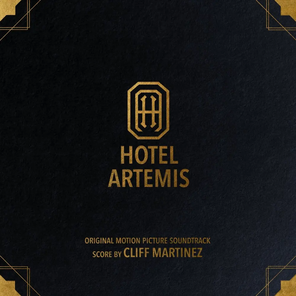 Cliff Martinez – HOTEL ARTEMIS (Vinyl)