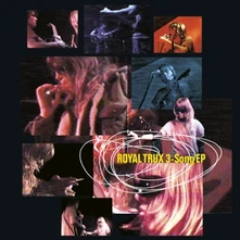 Royal Trux, Vinyl 3 SONG EP