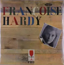 Françoise Hardy, Vinyl Mon Amie La Rose