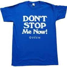 Don't Stop Me Now