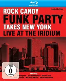 ROCK CANDY FUNK PARTY - TAKES NEW YORK - LIVE AT THE IRIDIUM (CD)