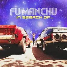 Fu Manchu – IN SEARCH OF... (Vinyl)