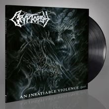 Cryptopsy, Vinyl AN INSATIABLE VIOLENCE
