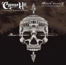 Cypress Hill, CD Black Sunday Live At The Royal Albert Hall
