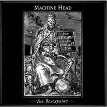 Machine Head, CD BLACKENING
