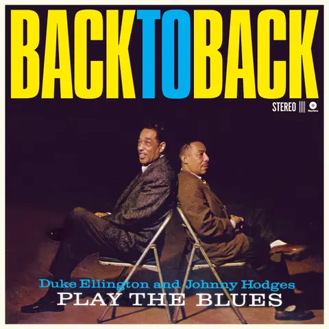 Duke Ellington, Johnny Hodges - Back To Back (Stereo 180g Vinyl)