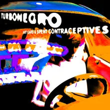 Turbonegro – HOT CARS & SPENT CONTRACEPTIVES (Vinyl)