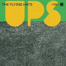 The Flying Hats, CD UPS