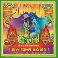 Santana – Corazón-Live From Mexico:Live It To Believe It (CD)