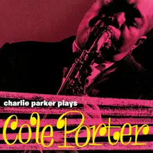 Vinyl PARKER, CHARLIE - PLAYS COLE PORTER