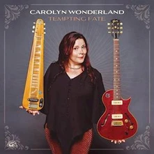 Carolyn Wonderland, Vinyl TEMPTING FATE
