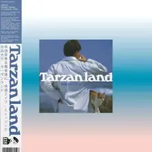 Daisuke Hinata – TARZANLAND (Vinyl)