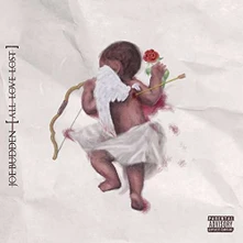 Joe Budden, CD ALL LOVE LOST