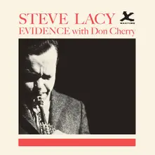 Steve Lacy – EVIDENCE WITH DON CHERRY (Vinyl)