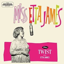 CD Miss Etta James + Twist With Etta James