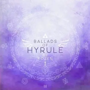 Rozen – Vinyl BALLADS OF HYRULE