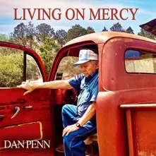 CD PENN, DAN - LIVING ON MERCY