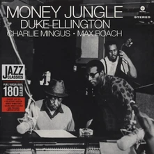 Duke Ellington, Vinyl Duke Ellington, Charles Mingus, Max Roach - Money Jungle (Remastered 180g Vinyl)