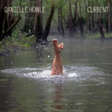 Danielle Howle, CD CURRENT