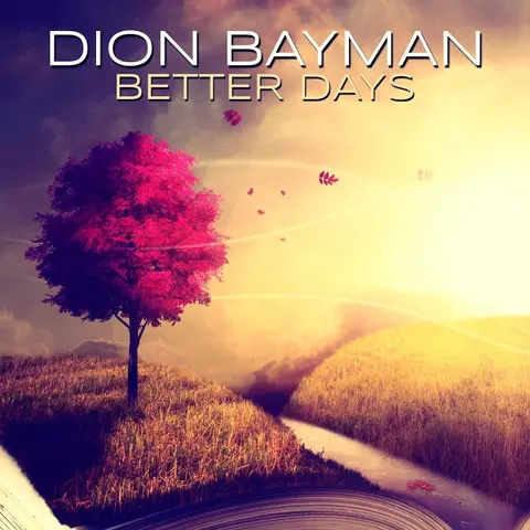 BETTER DAYS