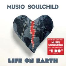 Musiq Soulchild, CD Life On Earth