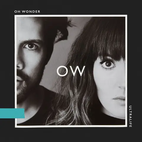 Oh Wonder – Vinyl ULTRALIFE