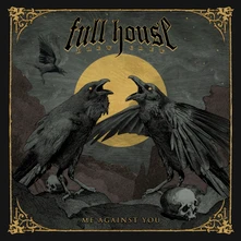 Full House Brew Crew, CD Me Against You