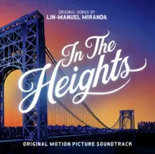 CD In The Heights (Original Motion Picture Soundtrack)