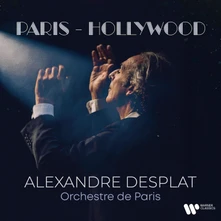 Alexandre Desplat, CD PARIS - HOLLYWOOD