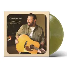Chris Young, Vinyl I DIDN T COME HERE TO LEAVE