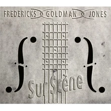 Fredericks Goldman Jones, CD Sur Scène