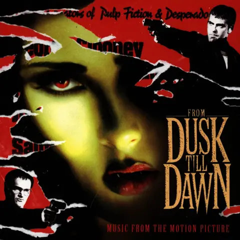 From Dusk Till Dawn: Music From The Motion Picture