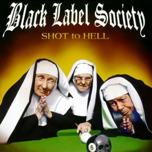 Black Label Society, CD SHOT TO HELL