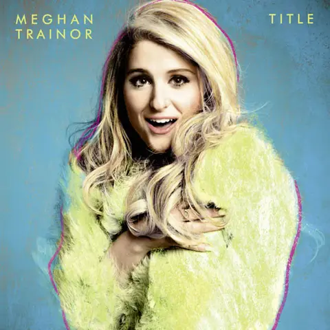 Meghan Trainor – CD Title (Deluxe Edition)
