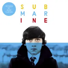 TURNER, ALEX - SUBMARINE O.S.T.-10" thumbnail
