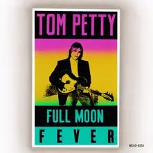 Tom Petty and the Heartbreakers, CD FULL MOON FEVER