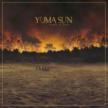 Yuma Sun – WATCH US BURN (CD)