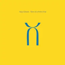 KING CRIMSON - THREE OF A PERFECT PAIR thumbnail
