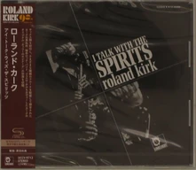 Roland Kirk, CD I TALK WITH THE SPIRITS