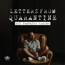 CD LETTERS FROM QUARANTINE