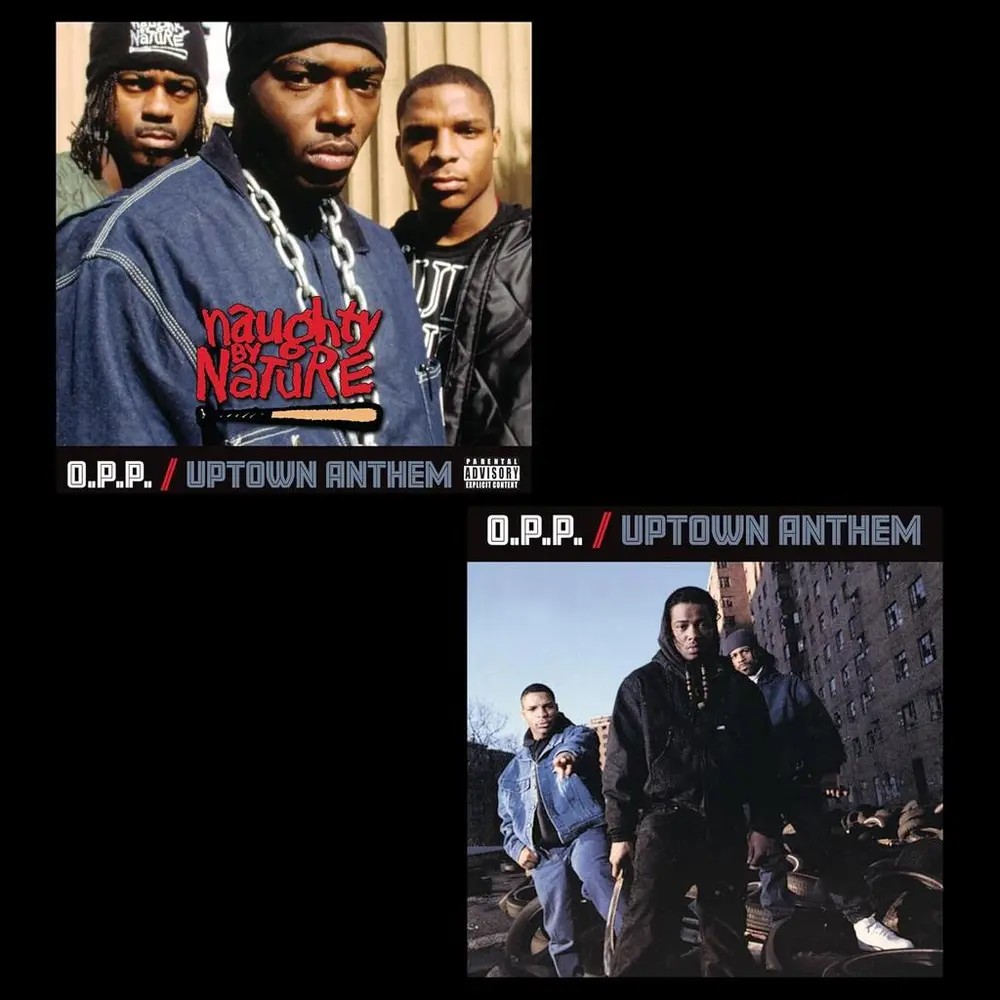 O.P.P. / Uptown Anthem (7" Vinyl)
