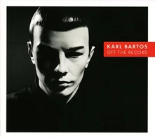 Vinyl Bartos, Karl - Off the Record