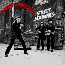 DADDY LONG LEGS, CD STREET SERMONS