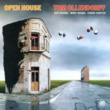 Tom Ollendorff, CD OPEN HOUSE