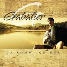 Andreas Gabalier, CD DA KOMM' ICH HER