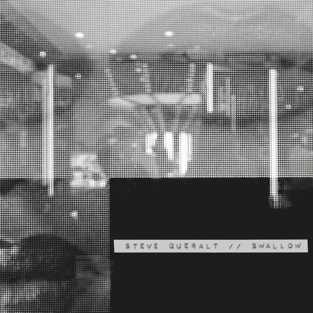 Steve Queralt – SWALLOW (Vinyl)