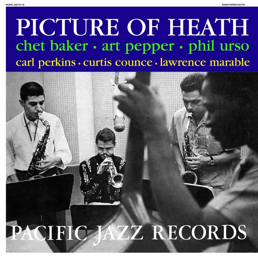 Chet Baker, Art Pepper, Phil Urso - Picture Of Heath (Mono 180g Vinyl)