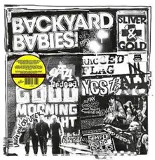 Backyard Babies, Vinyl SLIVER AND GOLD