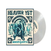 Seun Kuti & Egypt 80, Vinyl HEAVIER YET (LAYS THE CROWLESS HEAD)